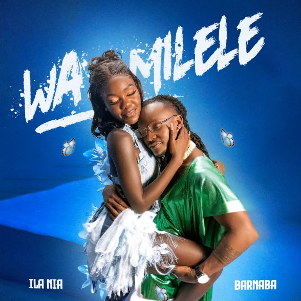 Ila Nia X Barnaba – Wa Milele