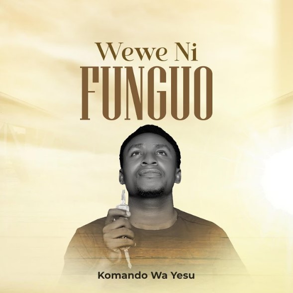 Komando Wa Yesu – Wewe Ni Funguo
