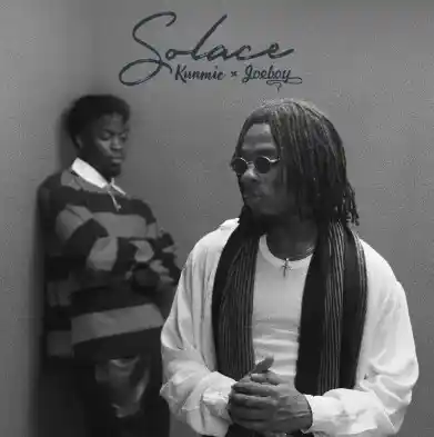 Kunmie Ft Joeboy – Solace Ii