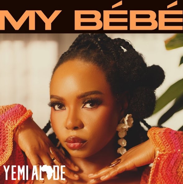 Yemi Alade – My Bébé