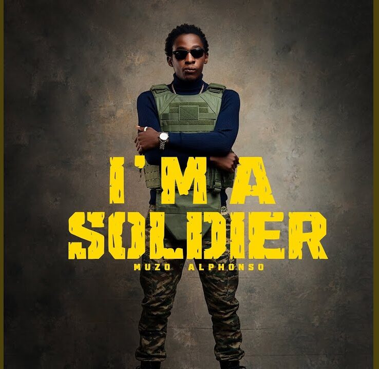 Muzo Aka Alphonso – I’m A Soldier