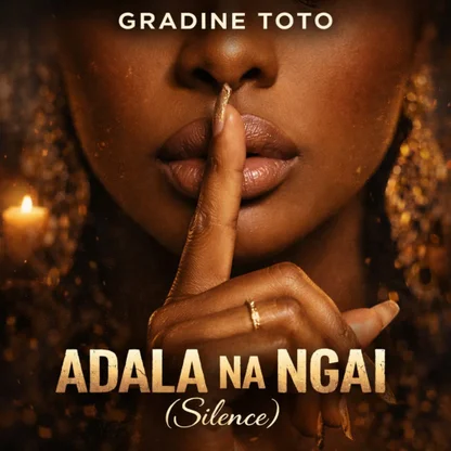 Gradine Toto – Adala Na Ngai