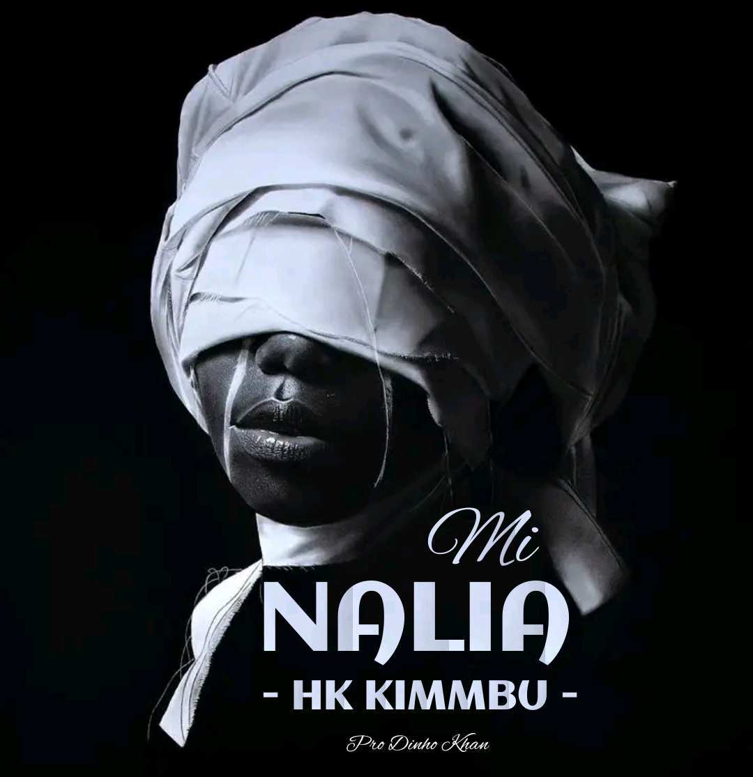 Hk Kimmbu – Mi Nalia