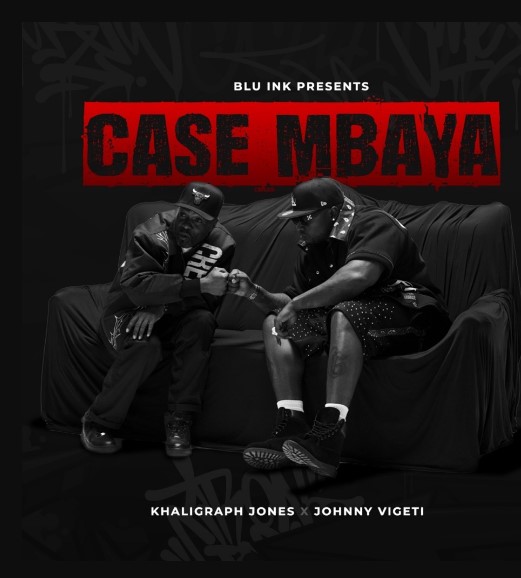 Khaligraph Jones Ft Johnny Vigeti – Case Mbaya Official Music Cover