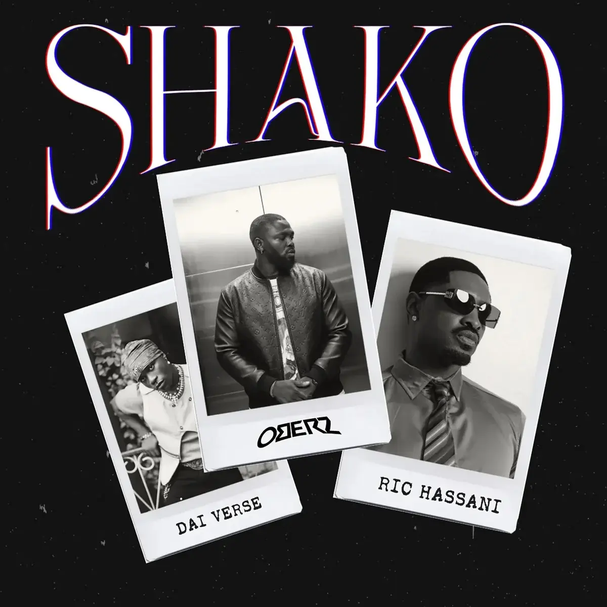 Oberz Ft Ric Hassani, Dai Verse – Shako
