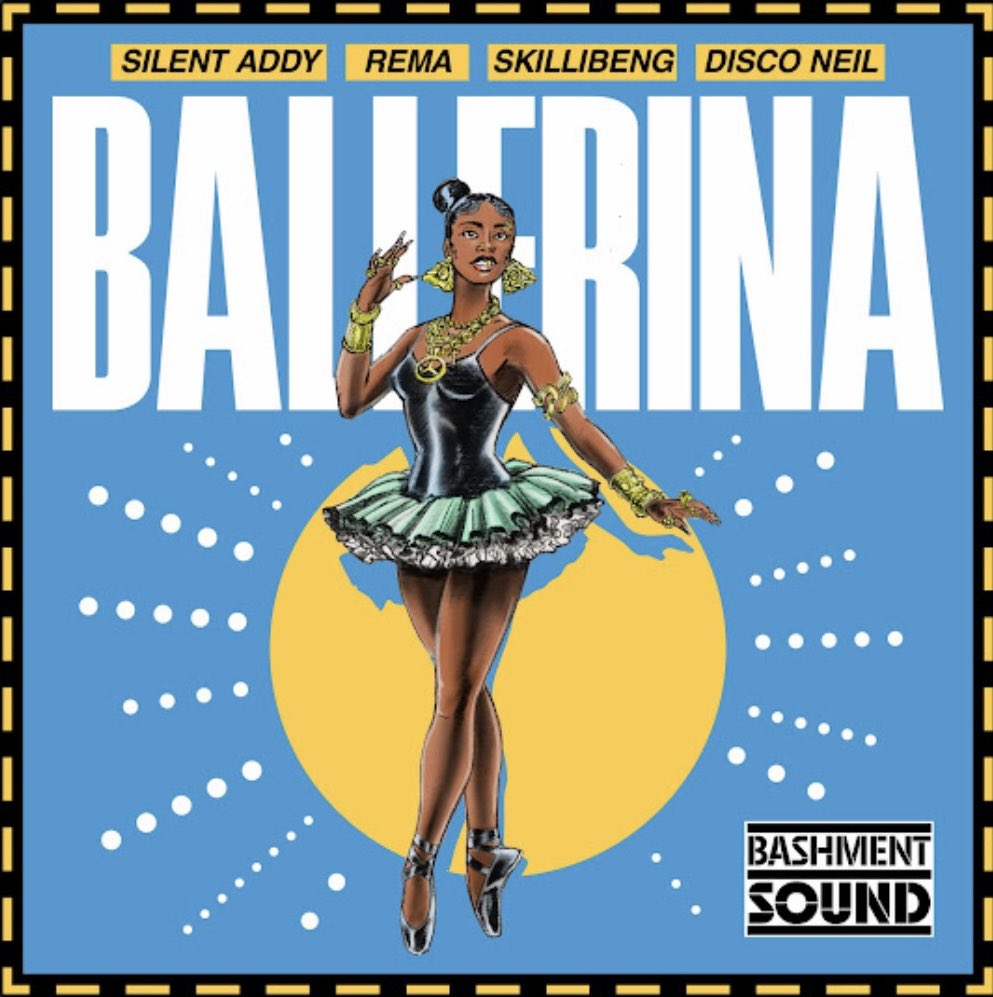 Silent Addy Ft Skillibeng, Rema, Disco Neil – Ballerina