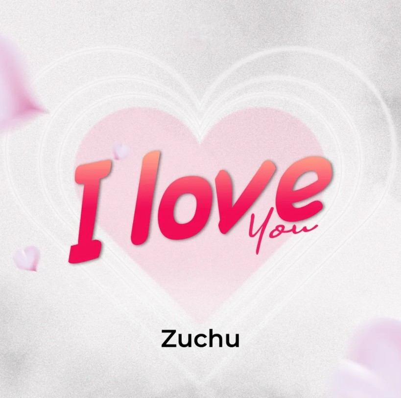 Zuchu – I Love You Official Music Cover