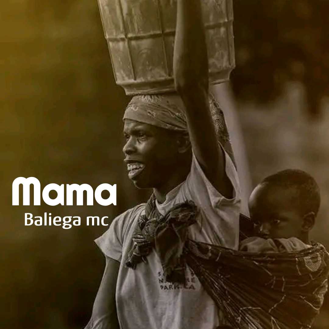 Baliega Mc – Mama