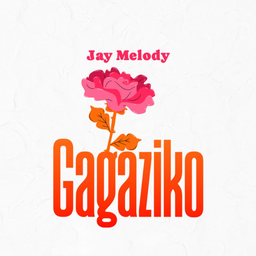 Jay Melody – Gagaziko