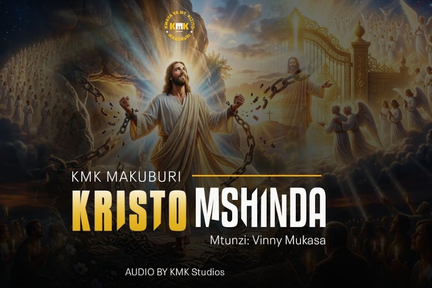Mt. Kizito Makuburi – Kristo Mshinda