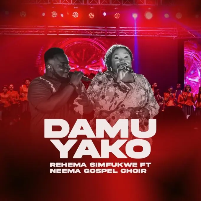 Rehema Simfukwe Ft Neema Gospel Choir – Damu Yako