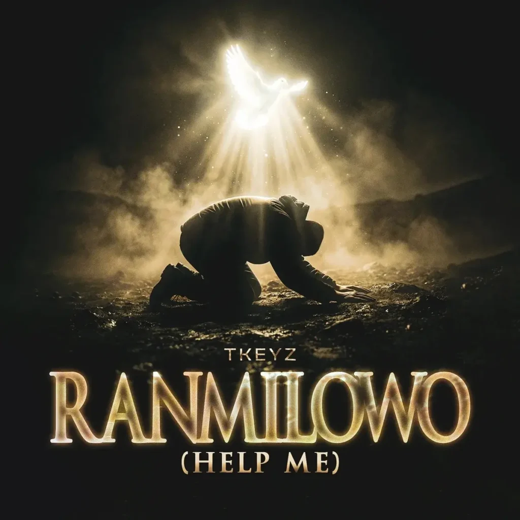 Tkeyz – Ranmilowo (help Me)