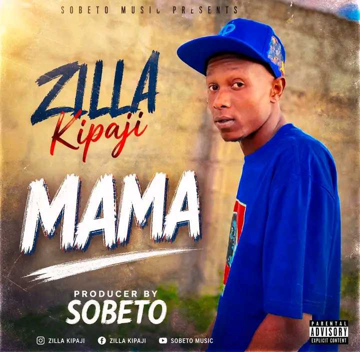 Zilla Kipaji – Mama
