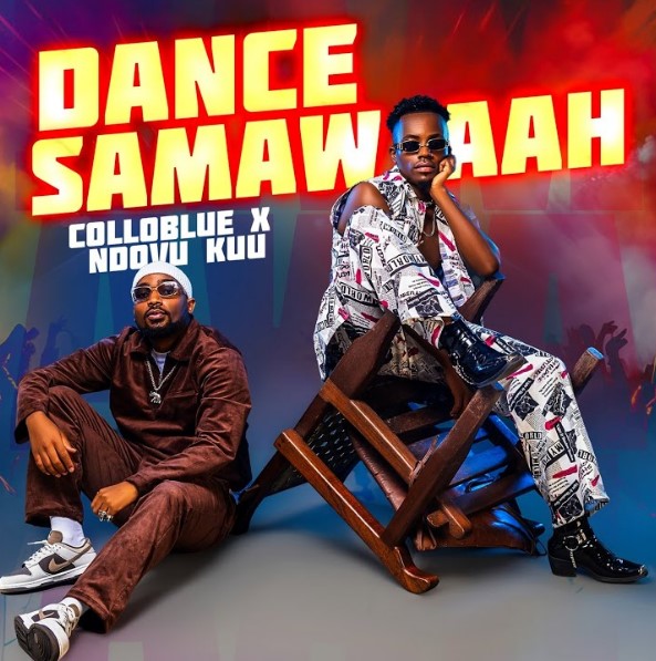 Collo Blue Ft Ndovu Kuu – Dance Samawaah!