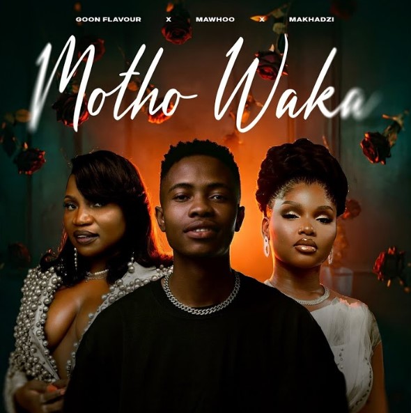 Goon Flavour Ft Mawhoo & Makhadzi – Motho Waka