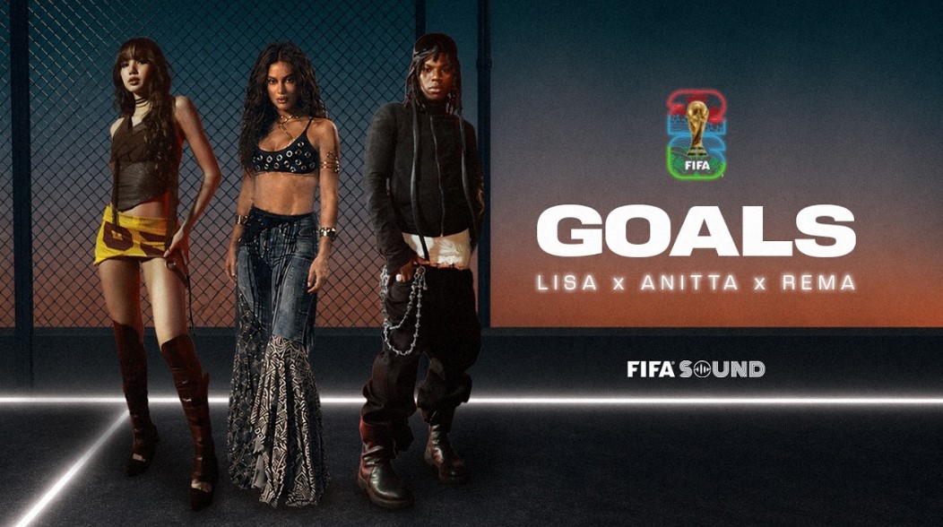Lisa Ft Rema – Goals (fifa World Cup 2026)