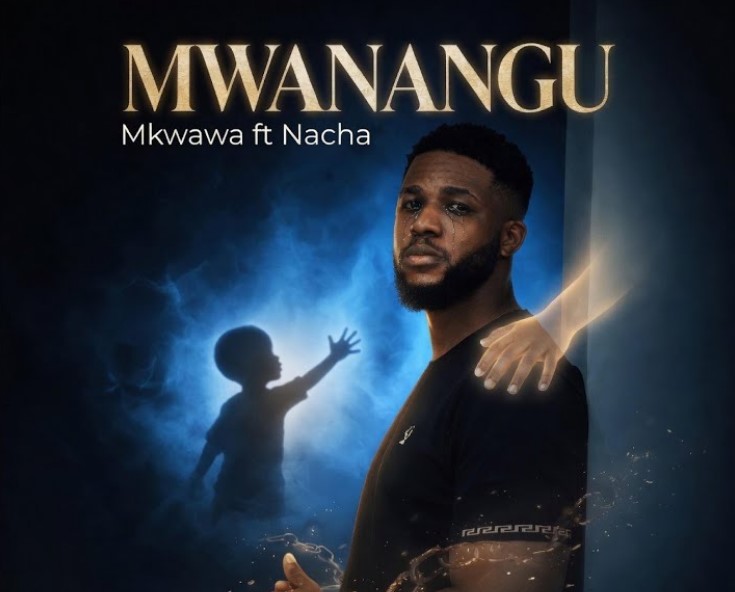 Mkwawa Ft Nacha – Mwanangu