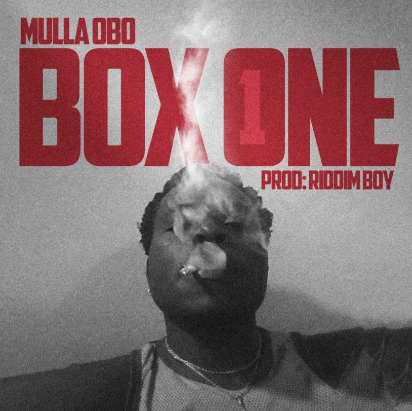 Mulla Obo – Box One Freestyle
