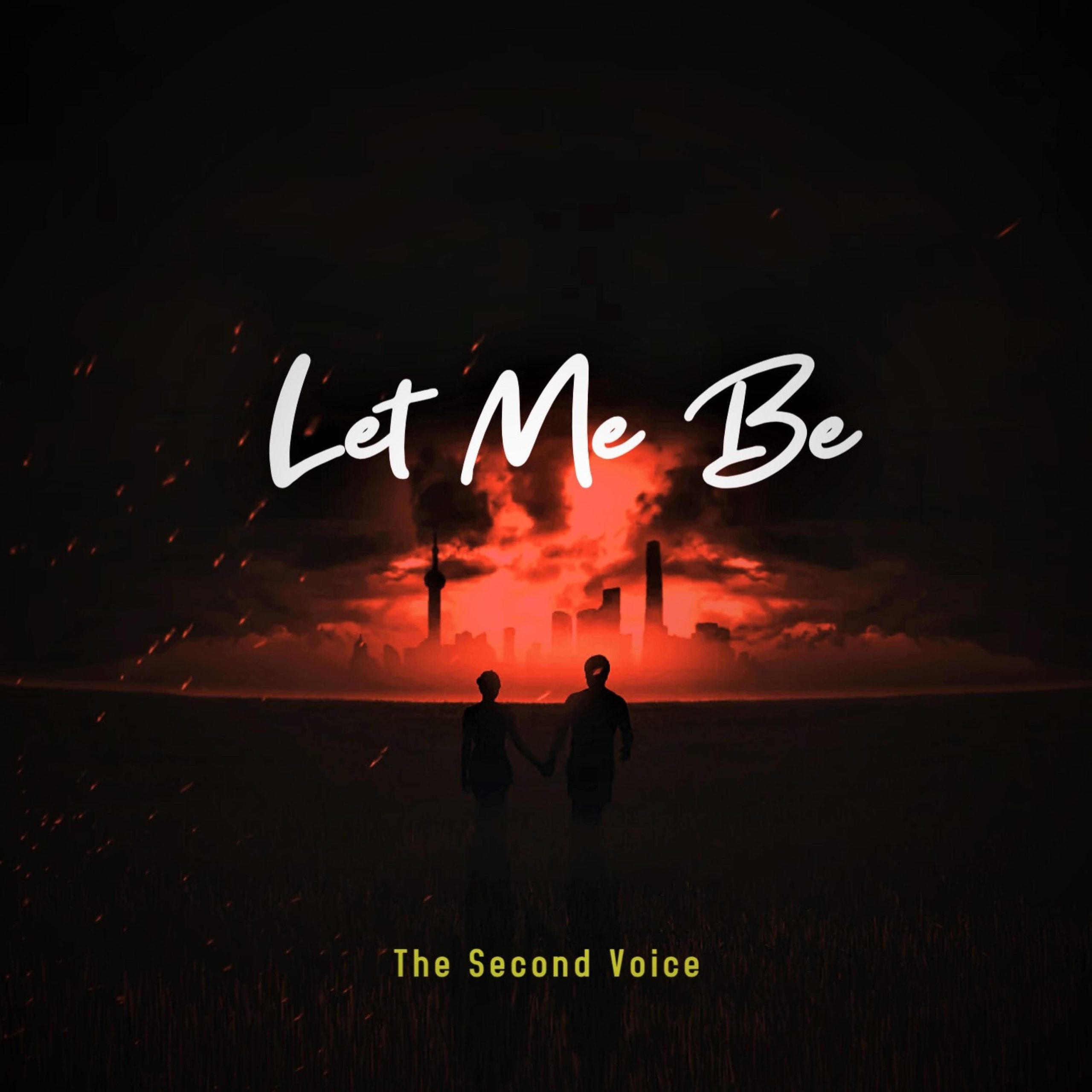 The Second Voice – Let Me Be