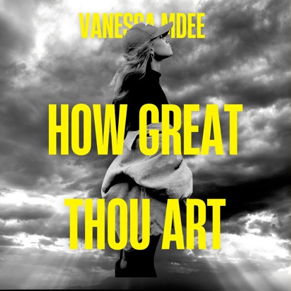 Vanessa Mdee – How Great Thou Art