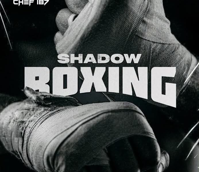 Chef 187 – Shadow Boxing.mp3 Official Music Cover