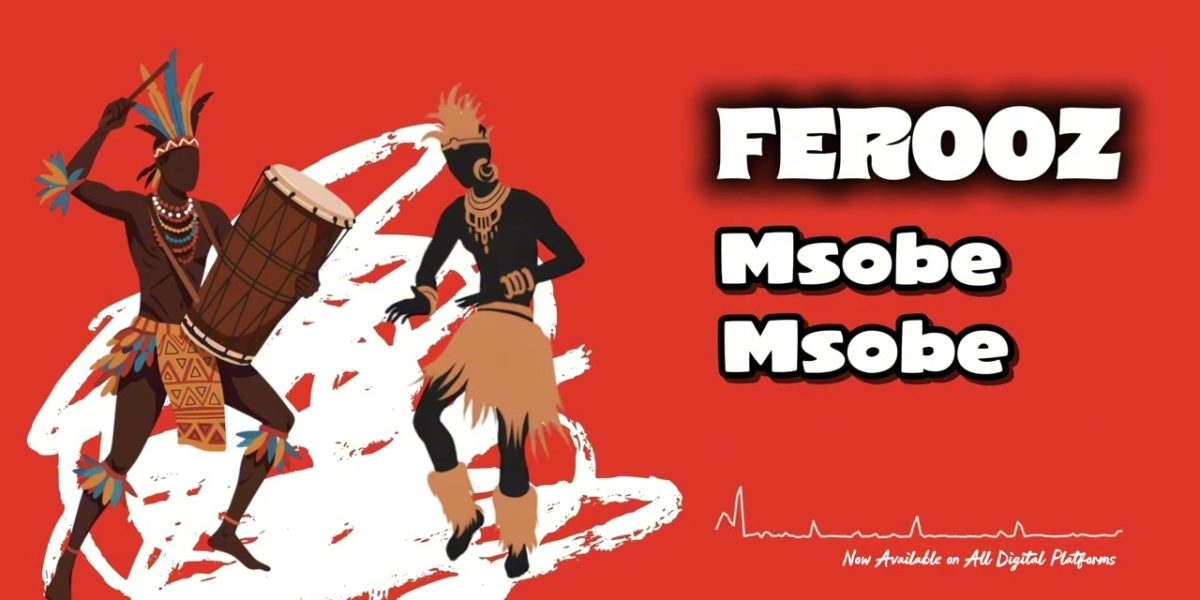 Ferooz – Msobe Msobe Official Music Cover