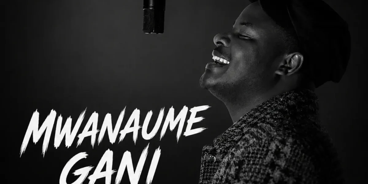 Chardtalent – Mwanaume Gani Official Music Cover