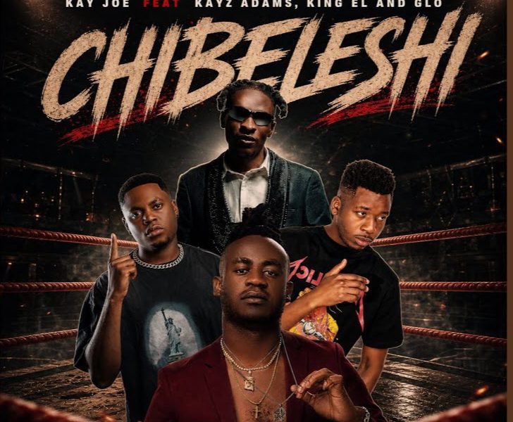 Kay Joe Ft Kayz Adams, King El & Glo – Chibeleshi Official Music Cover