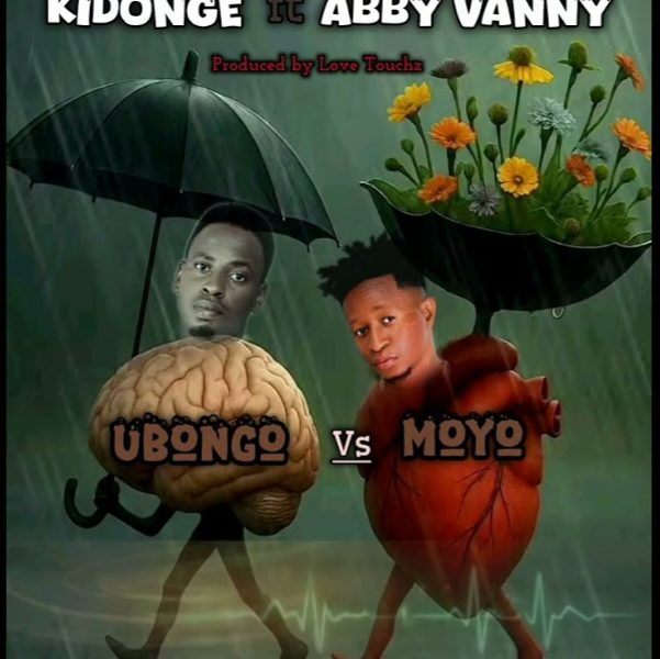 Kidonge Ft Abby Vanny – UBONGO vs MOYO Official Music Cover