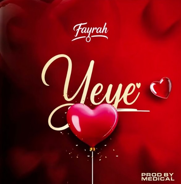 Fayrah – Yeye