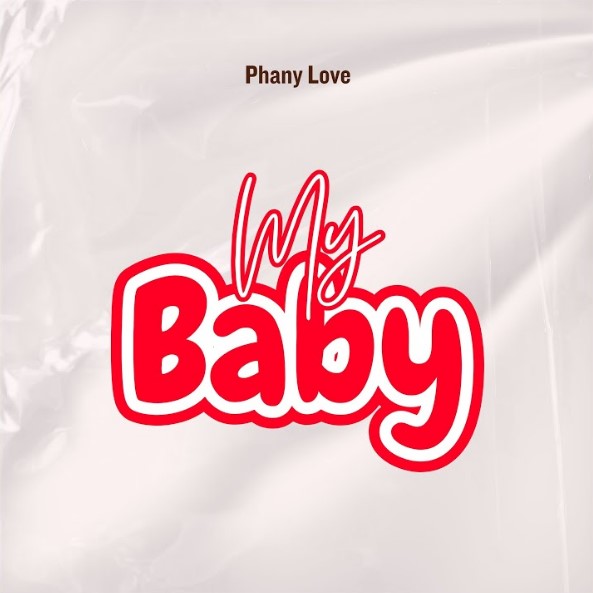 Phany Love – My Baby Official Music Cover