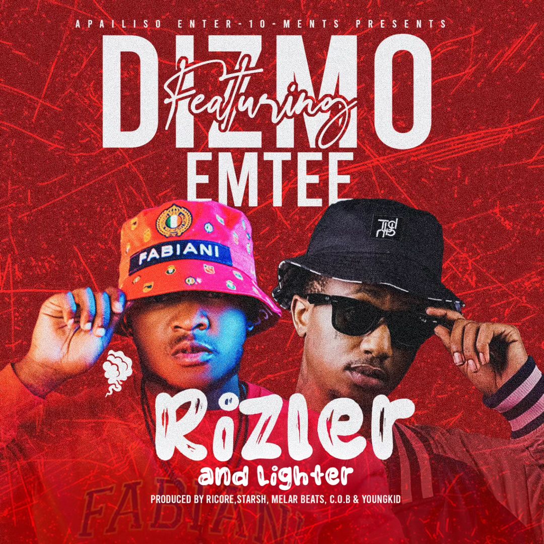 Dizmo Ft Emtee – Rizler & Lighter
