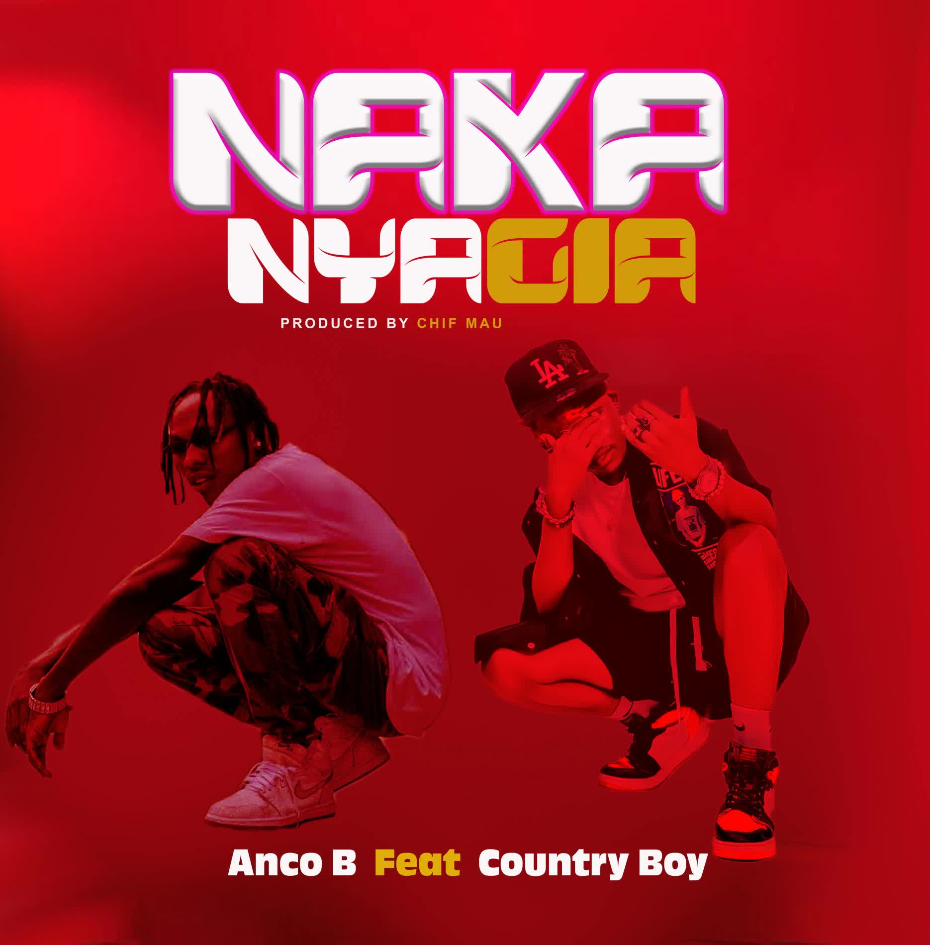 Anco B Ft Country Boy – Nakanyagia
