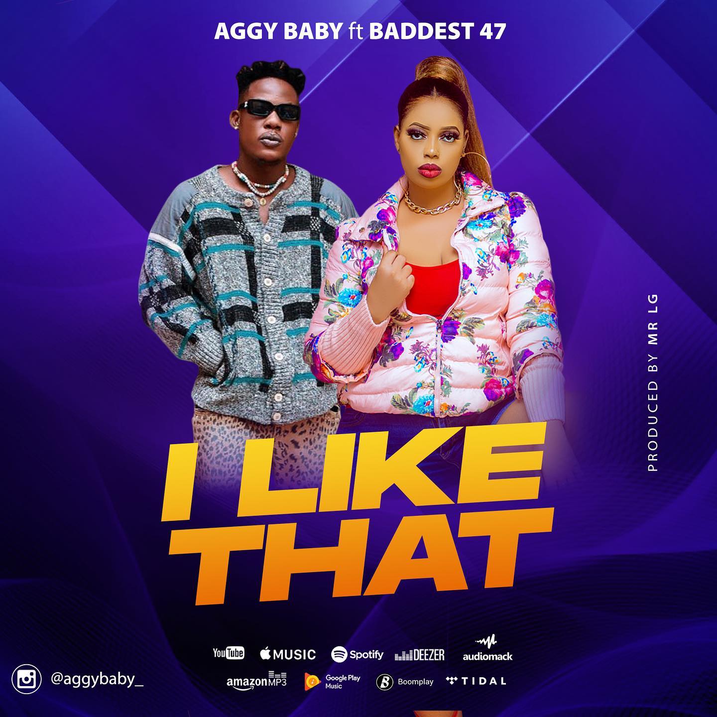 Aggy Baby Ft Baddest 47 – I Like That