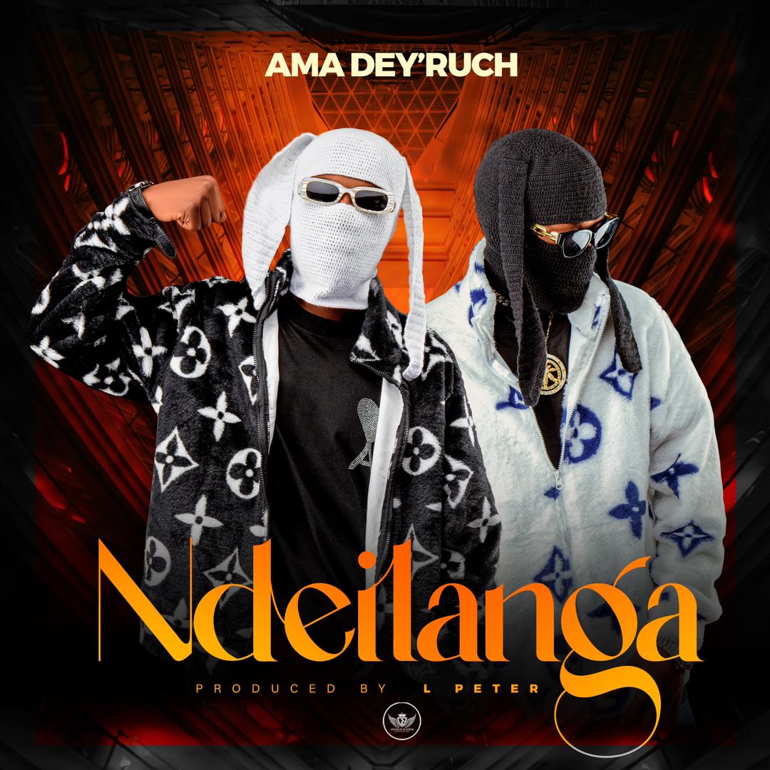 Ama Deyruch – Ndelanga