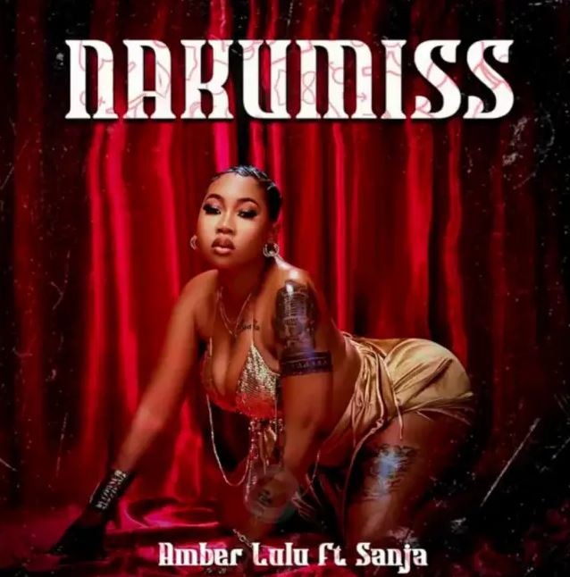 Amber Lulu Ft Sanja – Nakumiss