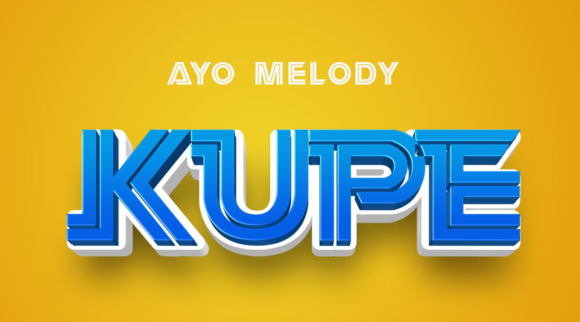 Ayo Melody – Kupe
