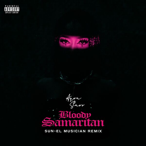 Ayra Starr Ft Sun-el Musician Bloody Samaritan Remix