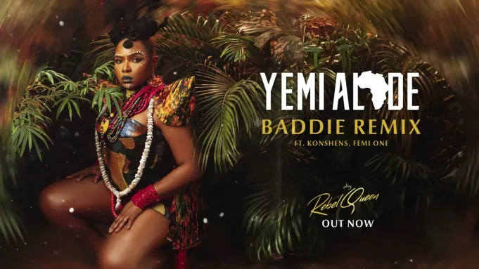 Yemi Alade Ft Konshens & Femi One – Baddie Remix