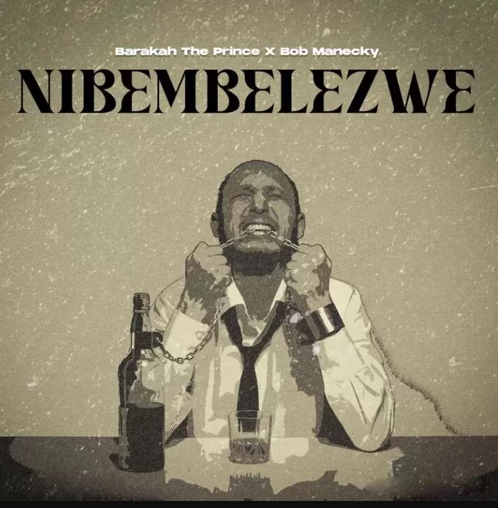 Barakah The Prince – Nibembelezwe