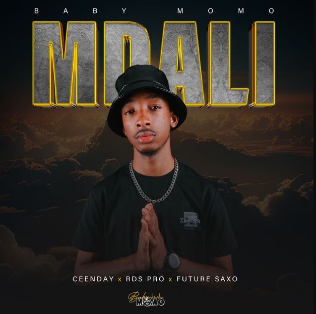 Baby Momo Ft Ceenday, Rds Pro & Future Saxo – Mdali