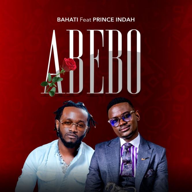 Bahati Ft Prince Indah – My Abebo