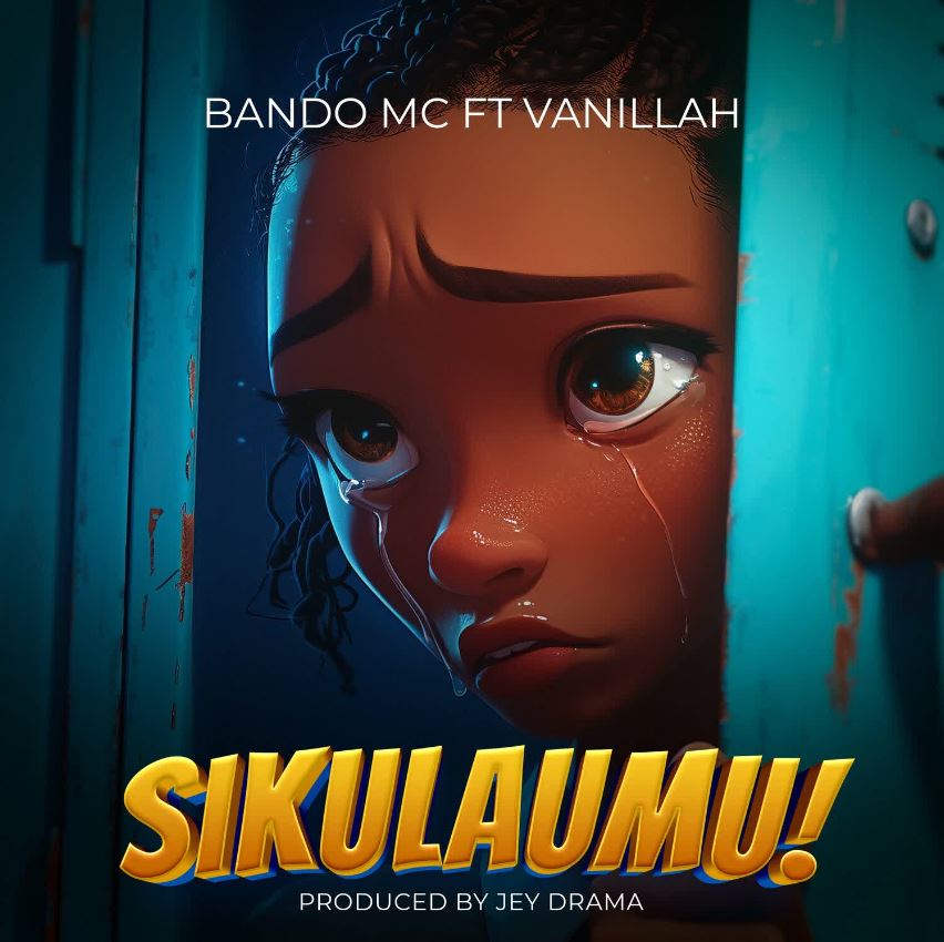 Bando Mc Ft Vanillah – Sikulaumu
