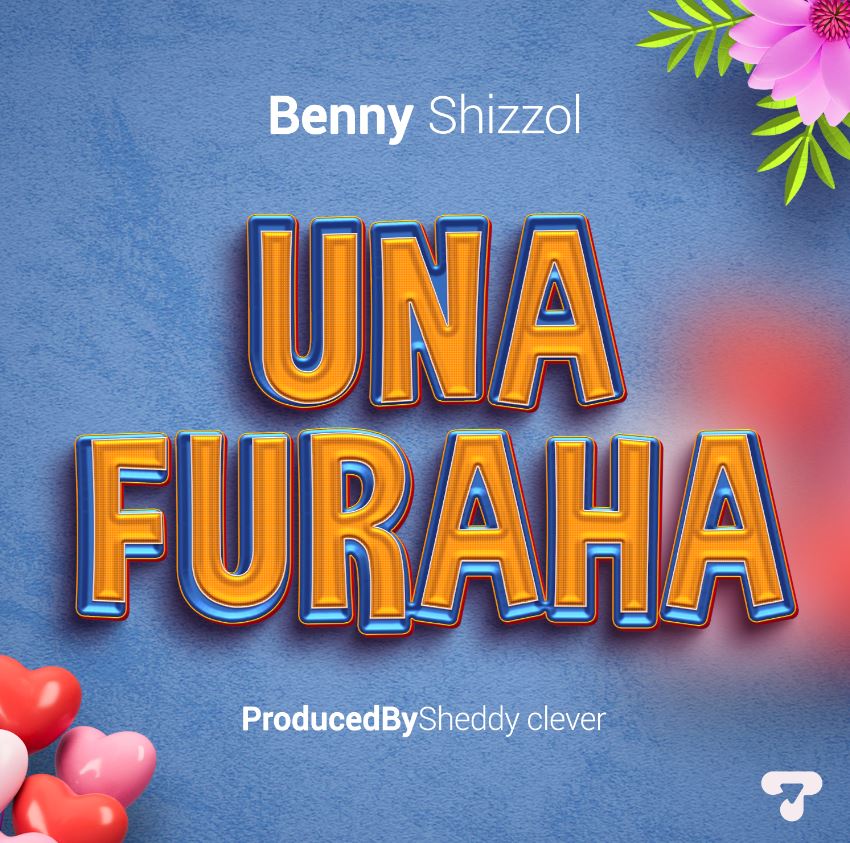 Benny Shizzol – Una Furaha