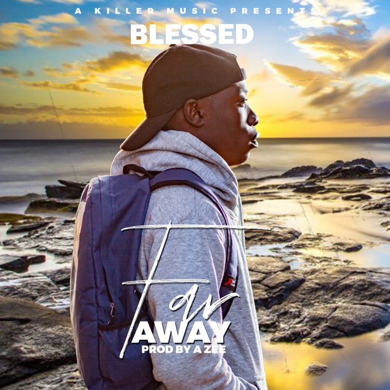 Blessed – Far Away