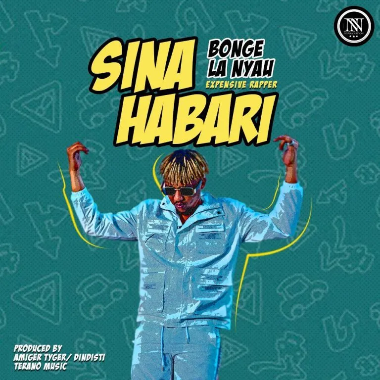 Bonge La Nyau – Sina Habari Nao