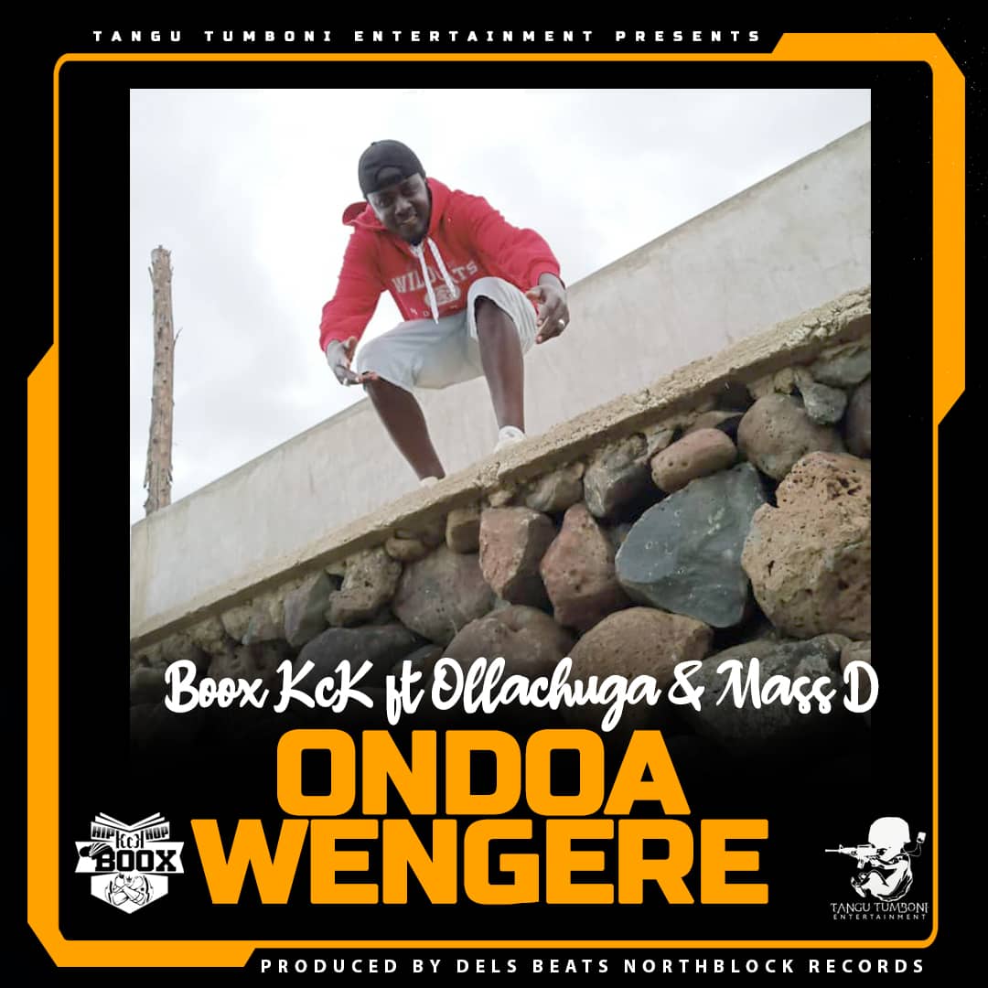 Boox Kck Ft Ollachuga & Mass D – Ondoa Wengere