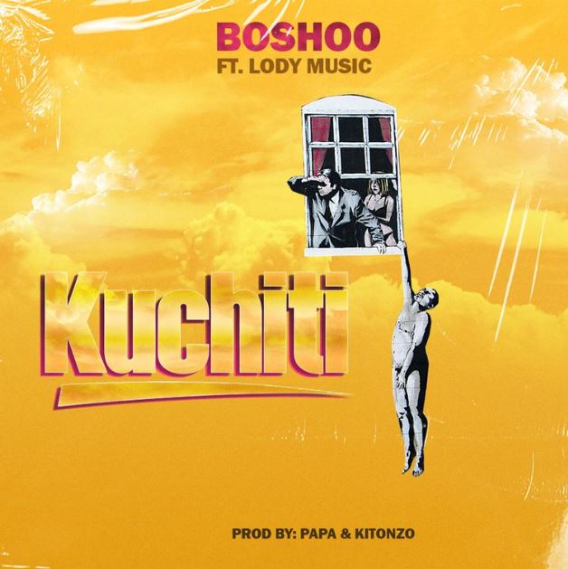 Boshoo Ft Lody Music – Kuchiti