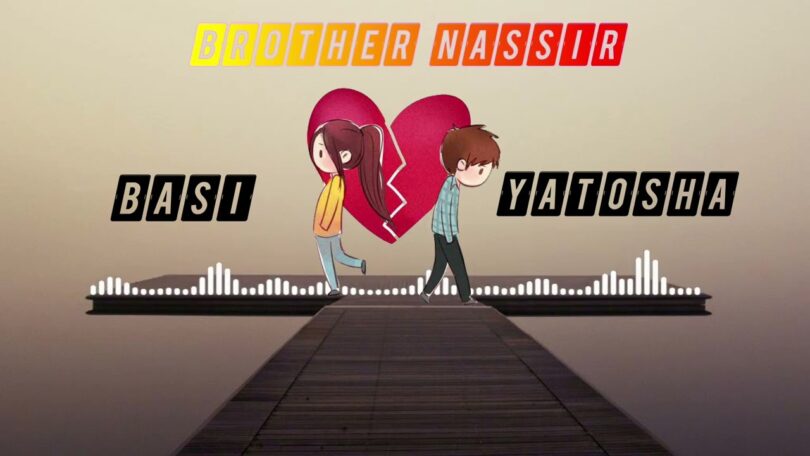 Brother Nassir – Basi Yatosha
