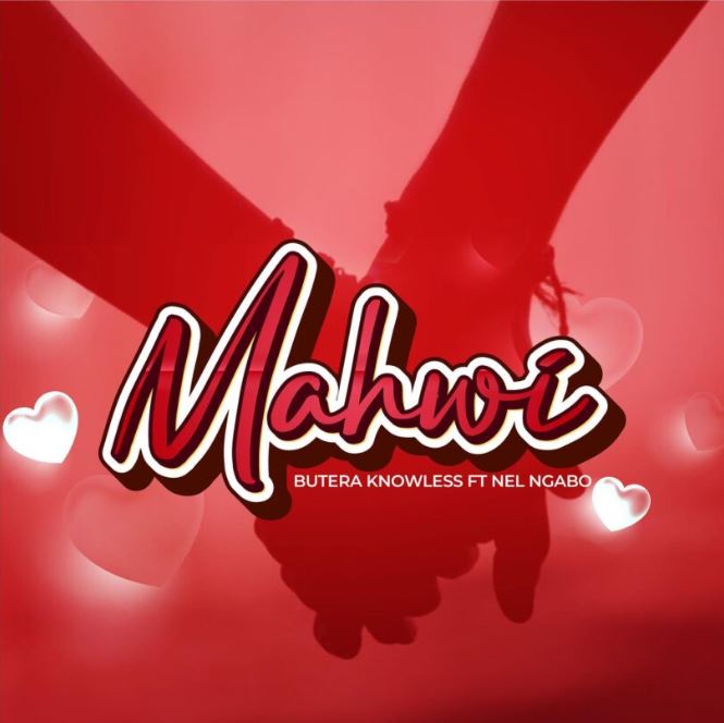 Butera Knowless Ft Nel Ngabo – Mahwi